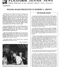 Platform Tennis News covered the ceremony. PTN Summer 1993